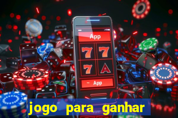 jogo para ganhar dinheiro sem precisar depositar nada